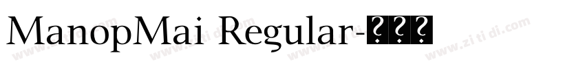 ManopMai Regular字体转换